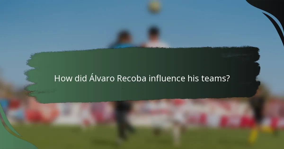 How did Álvaro Recoba influence his teams?