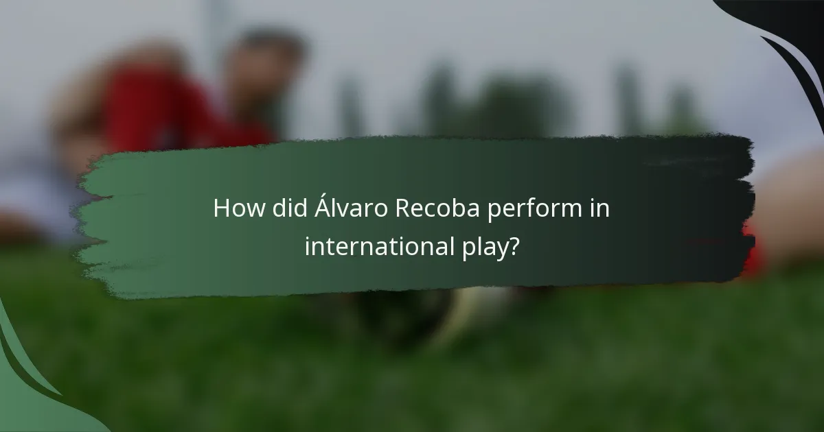 How did Álvaro Recoba perform in international play?