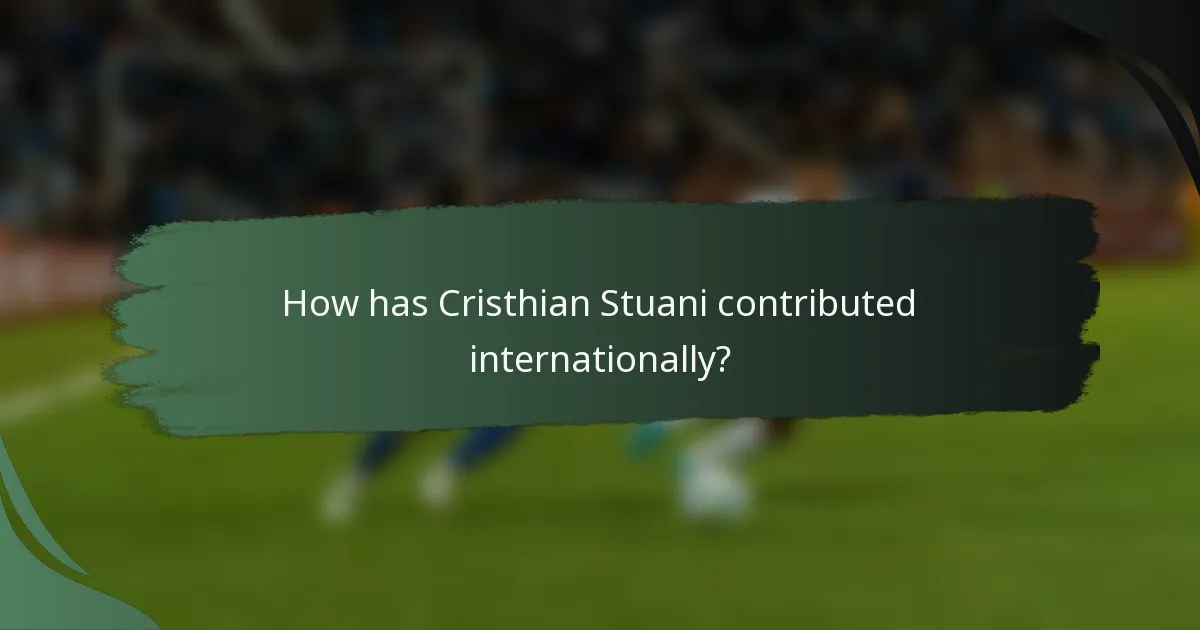 How has Cristhian Stuani contributed internationally?