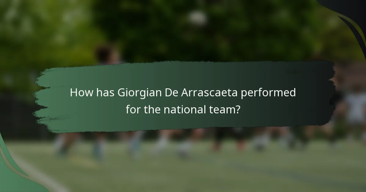 How has Giorgian De Arrascaeta performed for the national team?